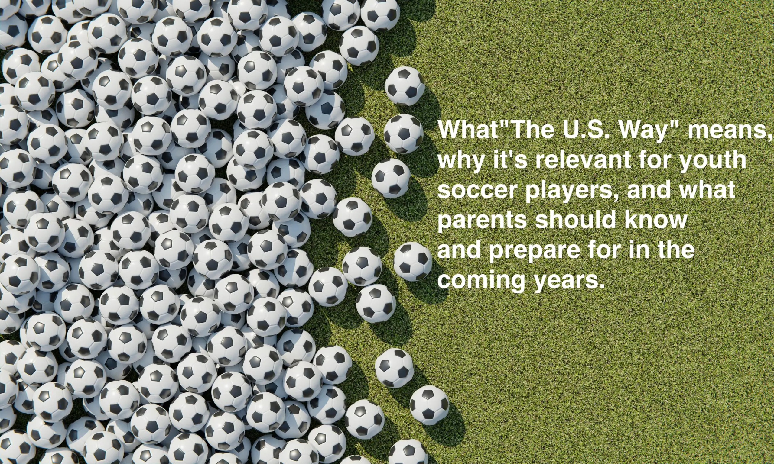 Scattered soccer balls on a soccer field