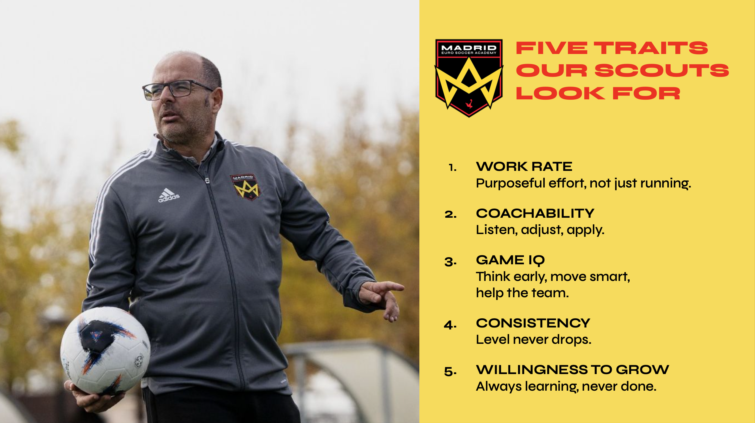 Coach Julio Cesar Gomez and Madrid Euro Soccer Academy highlight five traits scouts look for: work rate, coachability, game IQ, consistency, and growth.