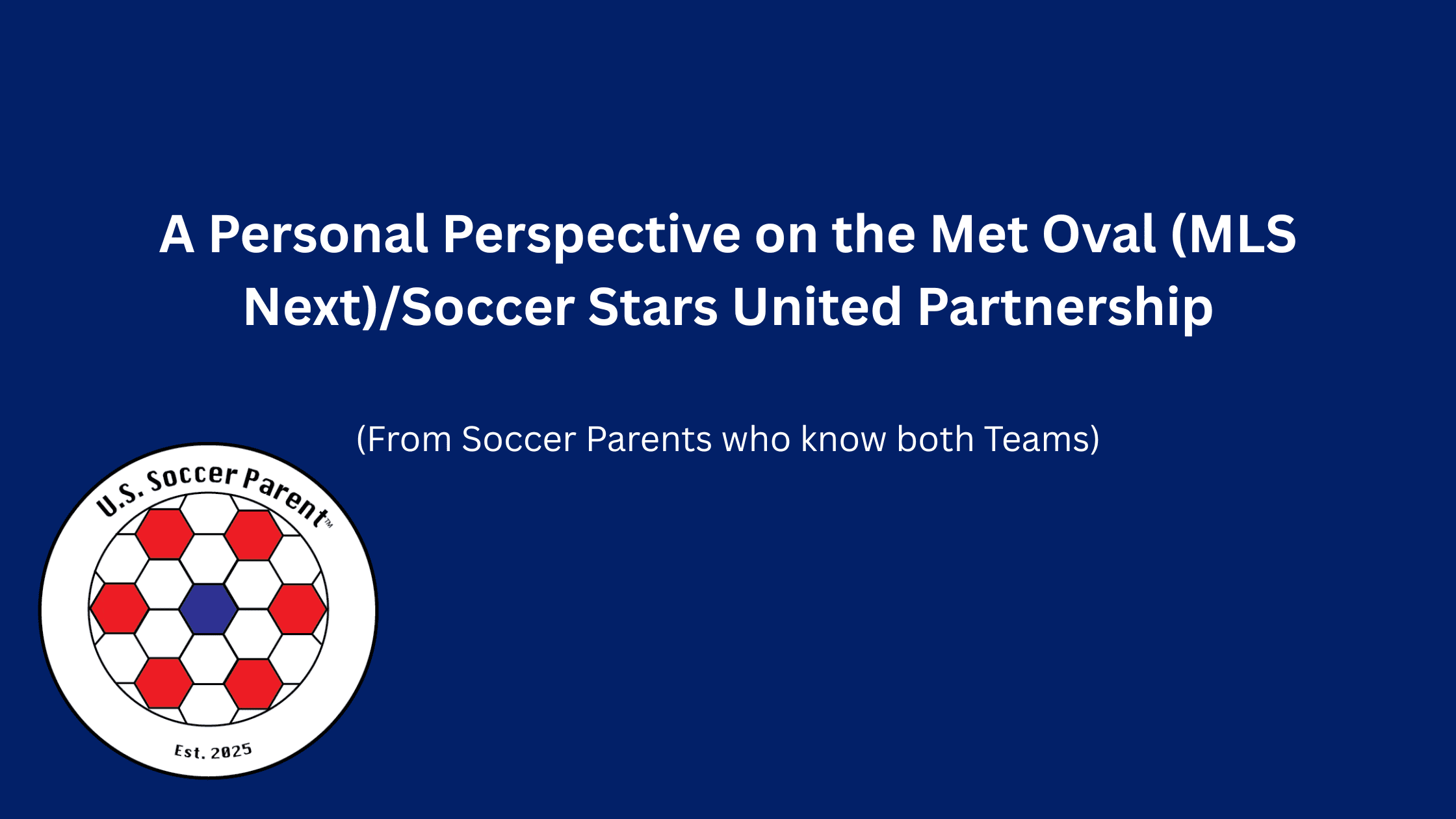 Met Oval and soccer Stars United announcement, personal reflection blog
