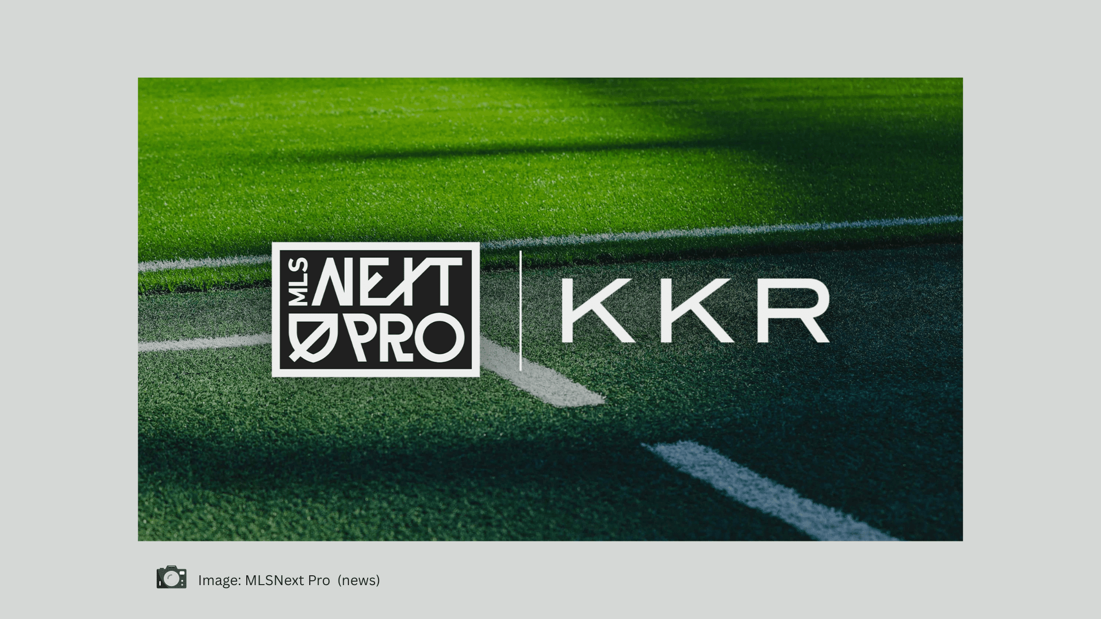 MLS NEXT Pro and KKR investment graphic highlighting new lower-division U.S. soccer partnership