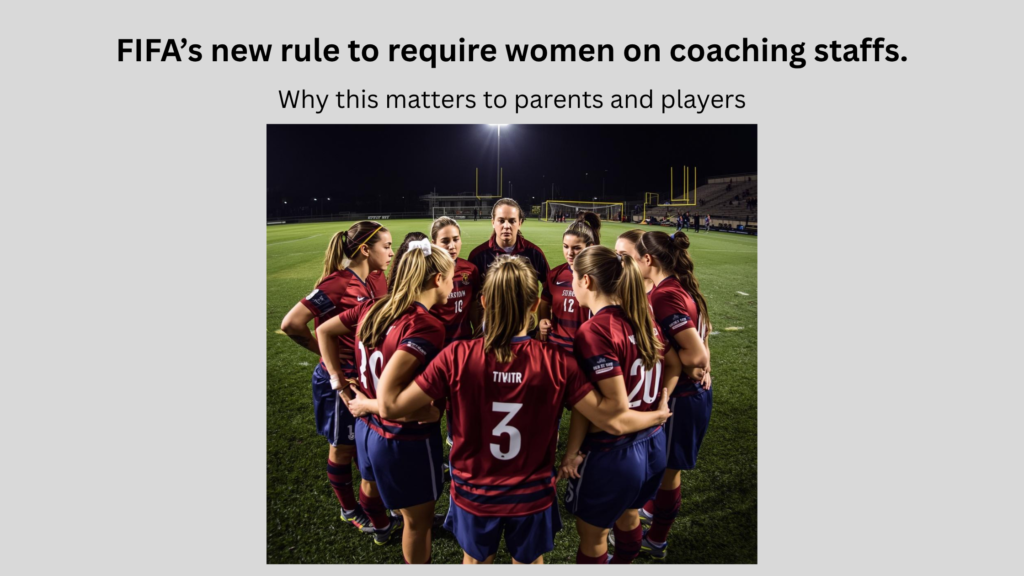 Girls soccer team huddling with coach on the field at night, illustrating FIFA’s new rule requiring women on coaching staffs and why it matters to parents and players - Highlight new FIfa Rule Women Coaches and girl soccer