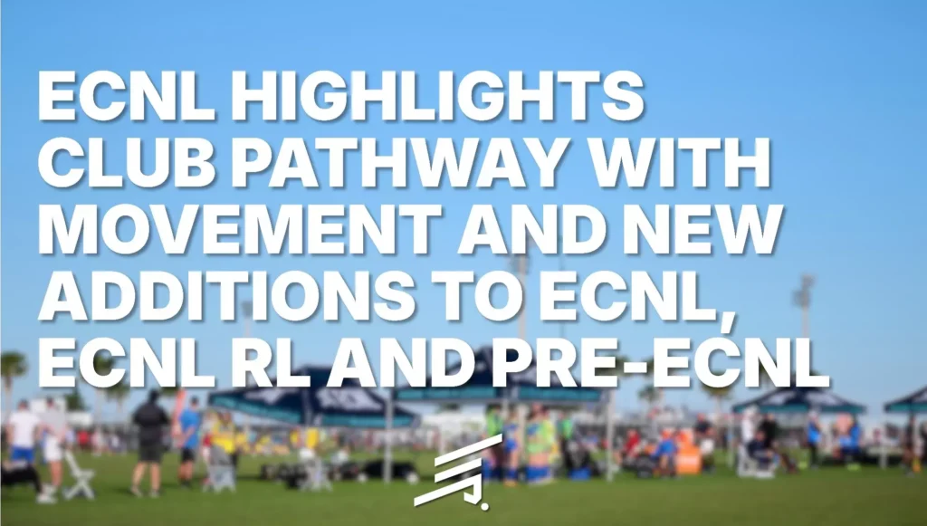 ECNL CLub Pathway press release