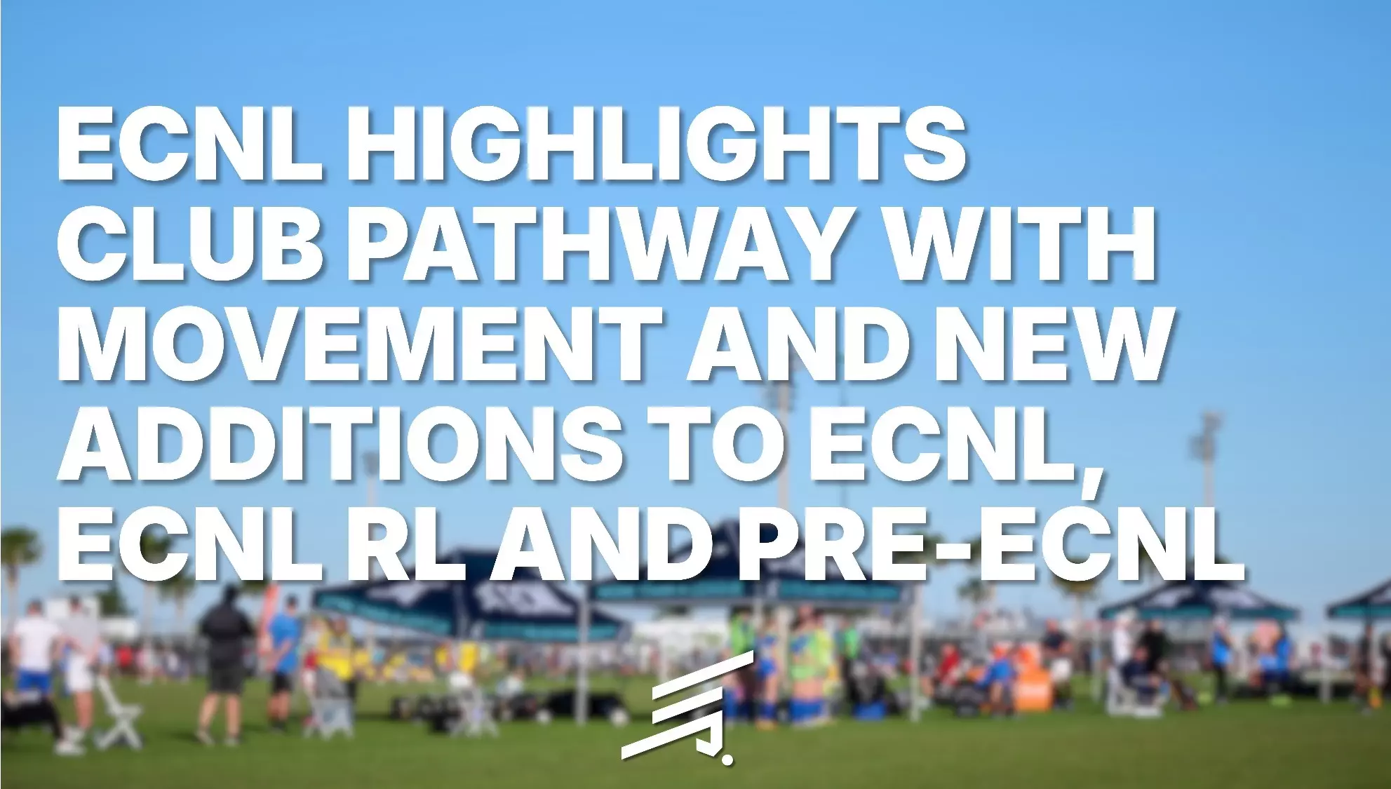 ECNL CLub Pathway press release